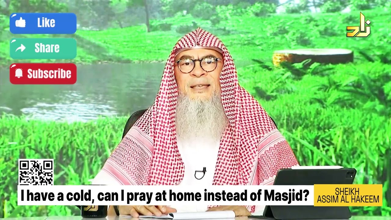 I have a cold, can I pray at home instead of Masjid? assimalhakeem JAL