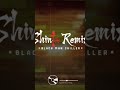 Shinto Remix (Out Soon)🔜🎵