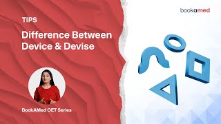 Difference Between Device & Devise | BookAMed OET Series