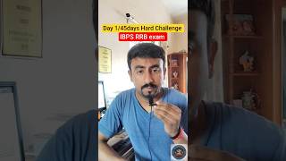 Day 1/45 Days Hard Challenge 🔥✅📚| #bankexams #rrb #rrbpo #ibps #ytshorts #viral #viralshorts