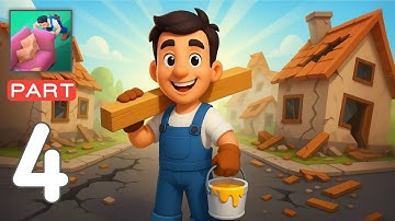 Renovation Day: House Makeover - Gameplay Walkthrough Part 4 Renovate the houses - (IOS, Android)