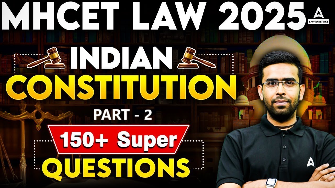 Indian Constitution 150+ Most Important Question for MHCET Law 2025 ...