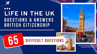 Life In The UK Test 2024 Questions & Answers  British Citizenship (65 Difficult Questions)