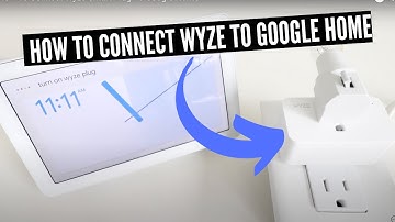 How To Connect Wyze Smart Plug To Google Home