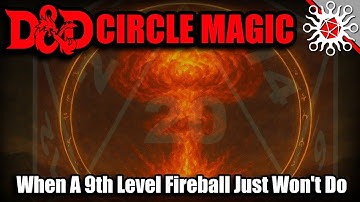 D&D 5e Circle Magic Explained