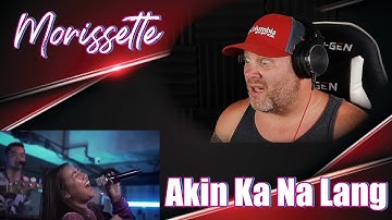 Morissette | Akin Ka Na Lang | ft. Kiko Salazar and day one | Live at The Loft | REACTION