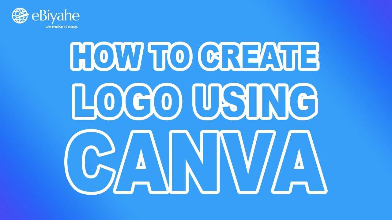 HOW TO CREATE TRAVEL LOGO USING CANVA - YouTube