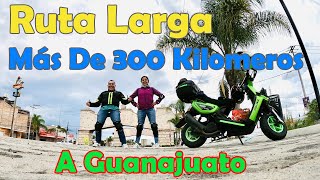Más de 300 kilómetros A Guanajuato!🛵 Y Nos Pasa Esto😱