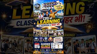 CDS Ki Learning Classroom Se Bahar Bhi!Elite Experiential Learning &amp; IIT Visits #careerdefenceschool