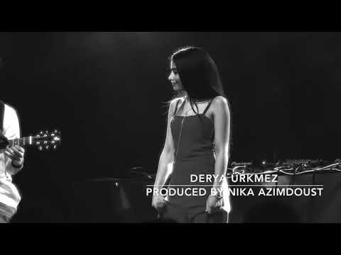 اغنية تركية مشهورة -DERYA ÜRKMEZ PRODUCED BY NIKA AZIMDOUST