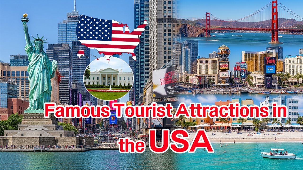 Famous Tourist Attractions in the USA