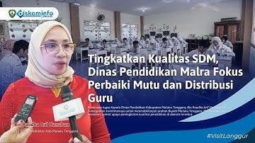 Tingkatkan Kualitas SDM, Dinas Pendidikan Malra Fokus Perbaiki Mutu dan Distribusi Guru