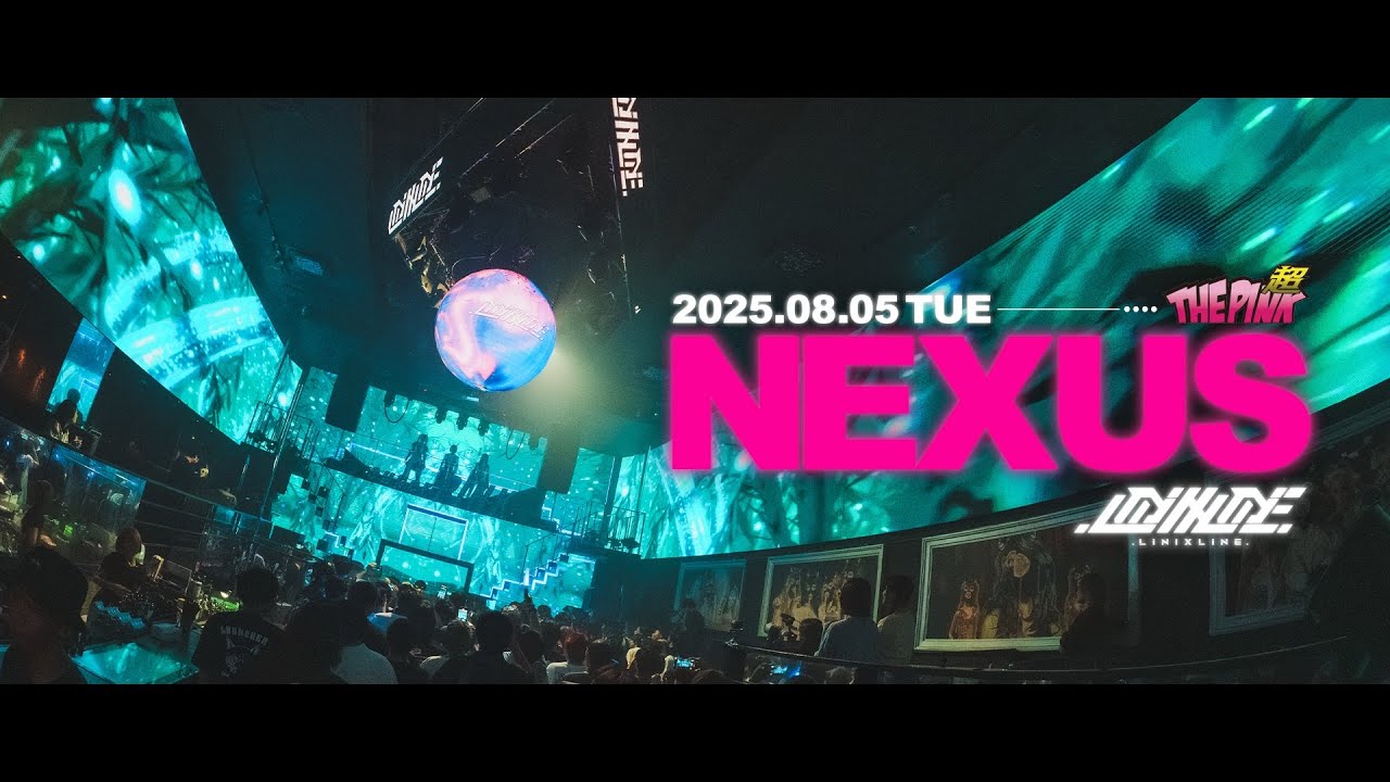 .LiNIXLiNE. - NEXUS 『THE NEXUS at THE 超 PINK』