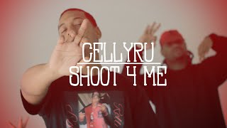 CellyRU - Shoot 4 Me (Official Video)