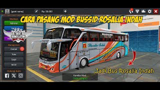 CARA PASANG MOD BUSSID BUS ROSALIA INDAH screenshot 5