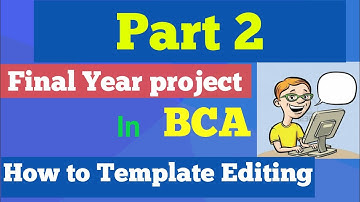 PART 2 || How to make bca final year project | how to make project in bca 6th sem |