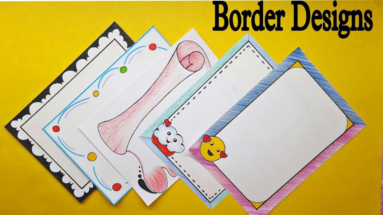 5 Border Designs/Simple and Easy Border Designs/Project File ...
