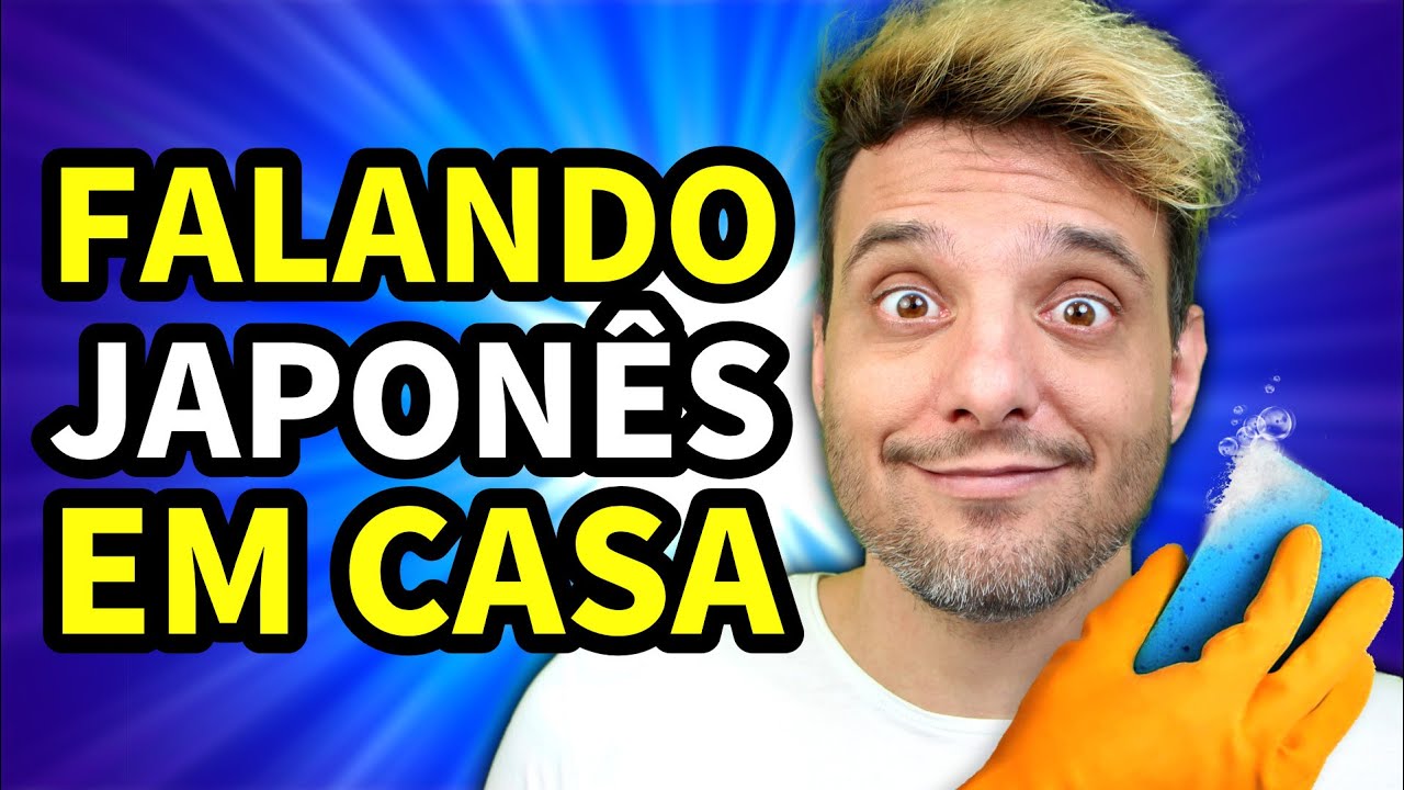 Falando TUDO em JAPONÊS dentro de casa | NihonGO