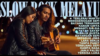 Slow Rock Melayu Hits Malaysia Lagu Galau Sedih Paling Menyentuh