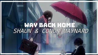 SHAUN - Way Back Home (feat. Connor Maynard) [tradução/legendado)