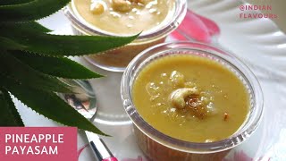 Pineapple payasam recipe in tamil|pineapple payasam|payasam in tamil| பைனாப்பிள் பாயாசம்