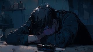 WARNING! These songs will make you cry at 3am |  Sad Slowed Songs Mix 2024