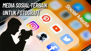 Media Sosial Terbaik 2024  \& Tips supaya Foto tidak PECAH \& tetap TAJAM