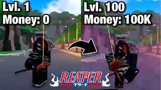 Reaper 2} Level Guide from Noob To Bankai 