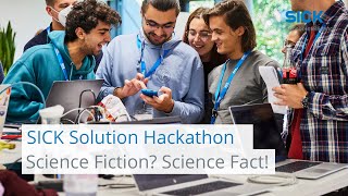 Where Science Fiction becomes Science Fact - SICK Solution Hackathon