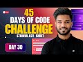 🔥 Day 30 of Solving 455 problems in 45 Days of Code | RECURSION