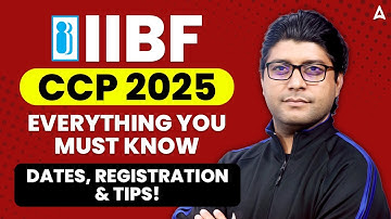 IIBF CCP 2025 – Everything You Must Know: Dates, Registration & Tips! | Praveen Rana
