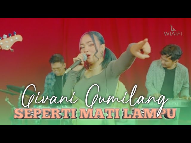 SEPERTI MATI LAMPU - GIVANI GUMILANG Feat.Wiaifi Music ( Live Cover ) SkaKoplo Version class=