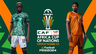 PES 2024 - Nigeria vs Ivory Coast - AFCON 2023 Final