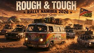 Rough and tough Rally NAM 26 - We Can | Lekker Mike