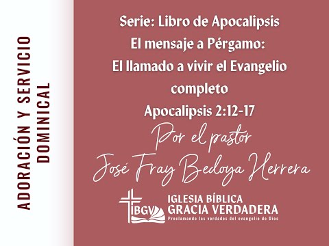 Serie: Libro de Apocalipsis - El mensaje a Pérgamo - IBGV