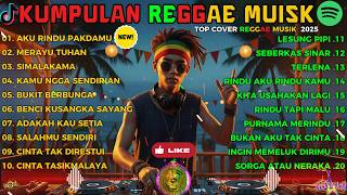 Top Hits Spotify Indonesia 2025  Album Reggae  Kumpulan Musik Cover Ska Reggae Terbaru 2025