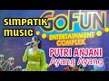 PUTRI ANJANI - SIMPATIK MUSIC - AYANG AYANG Live Gofun Bojonegoro 14 juni 2025