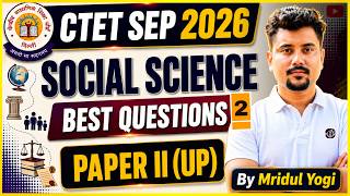 Ctet Social Science | Paper 2 | Mridul Yogi