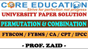 FYBCOM SEM 1 MATH | Permutation & Combination | Paper Solution | Prof Zaid