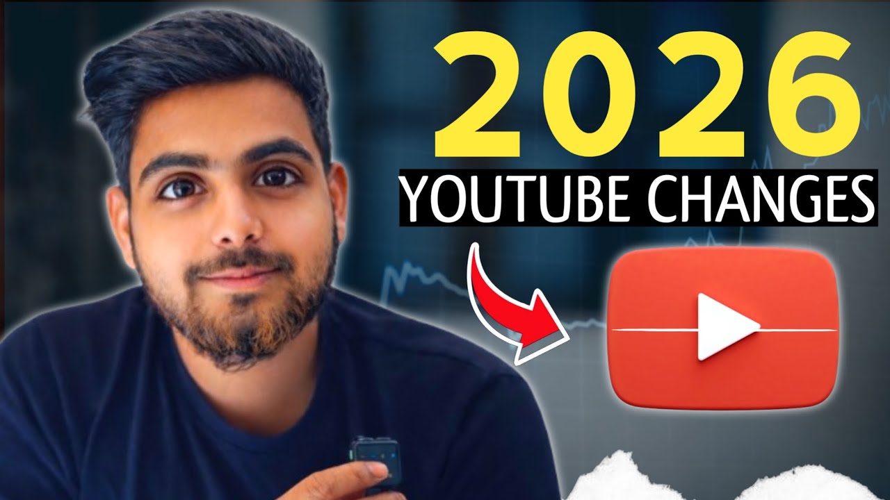 2026 YouTube Change| बहोत कुछ बदल गया यूट्यूब पर 