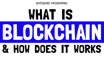 What is Blockchain Technology and How Does it Work | Blockchain Explained in 6 minutes