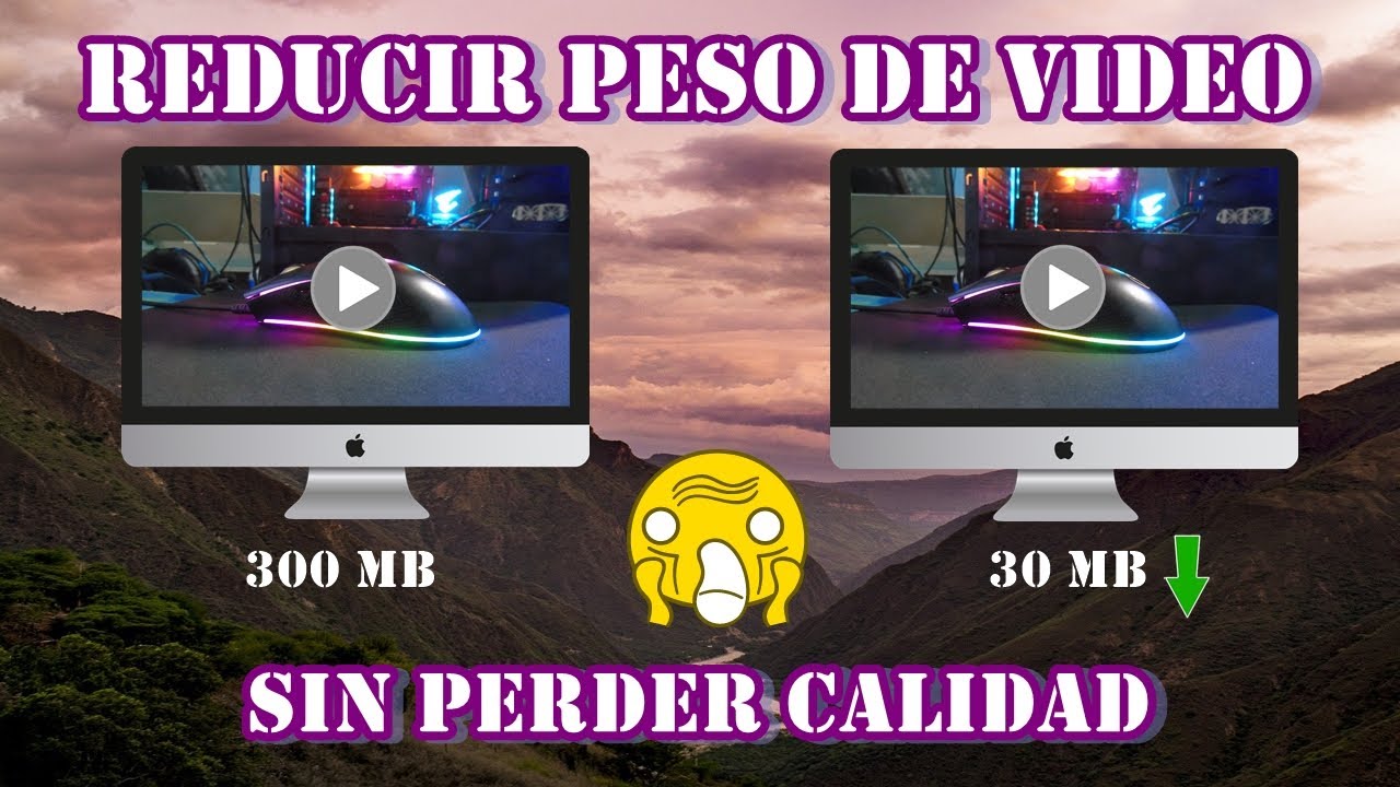 Cómo reducir peso de video sin perder calidad | Fácil