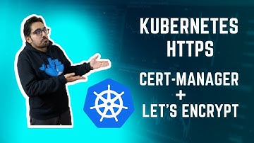 Kubernetes HTTPS with cert-manager and Let