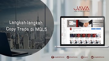 Langkah-langkah Copy Trade di MQL5