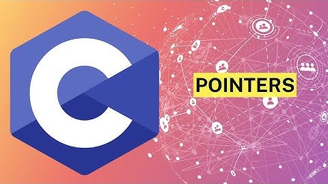 #CDay16-17 - C Programming | Pointers