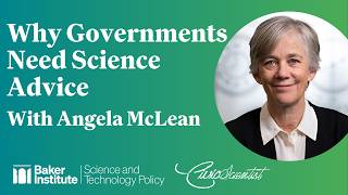 Civic Scientist Lecture Series: Why Governments Need Science Advice With Angela McLean