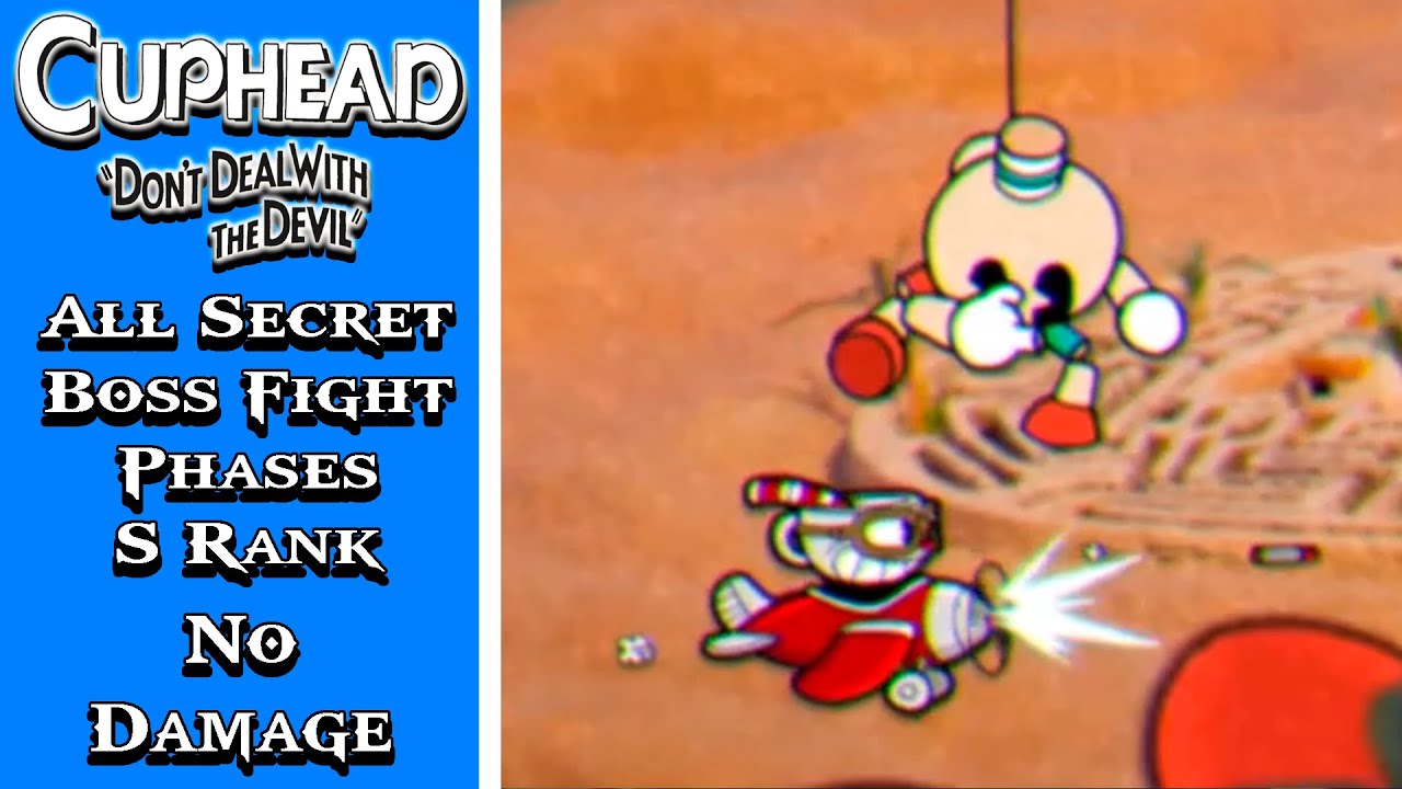 Cuphead + DLC | All Secret Boss Fight Phases + Devil and Angel (Expert Mode, S Rank, No Damage)