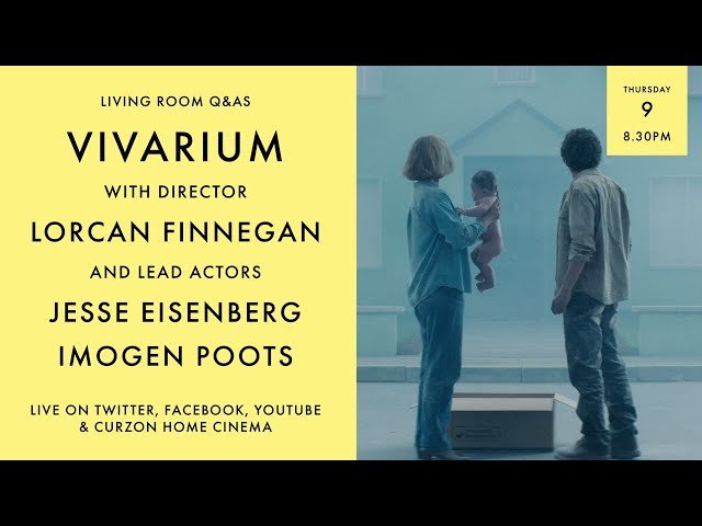 Watch film Vivarium | LIVING ROOM Q&As: Vivarium with Jesse Eisenberg, Imogen Poots and Lorcan Finnegan