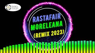 Rastafair - Moreleana (Remix 2023) (no copyright music) Resimi