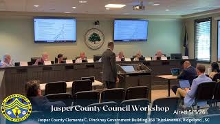 Jasper County Council Workshop 5/5/26